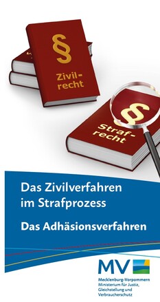 Flyer des Justizministeriums: Das Adhäsionsverfahren