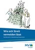 Die Broschüre "Wie sich Streit vermeiden lässt"