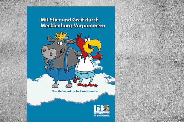 Broschüre der LpB „Mit Stier und Greif durch Mecklenburg-Vorpommern“