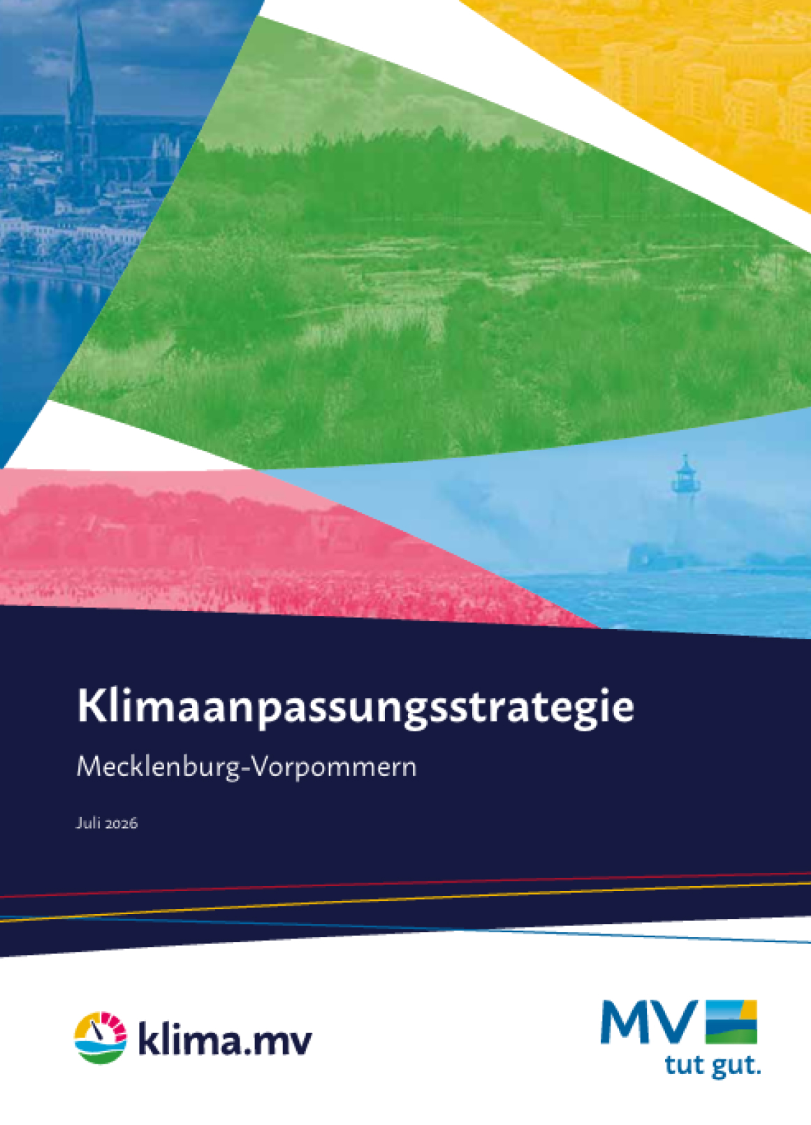Klimaanpassungsstrategie Mecklenburg-Vorpommern Klimaanpassungsstrategie Mecklenburg-Vorpommern