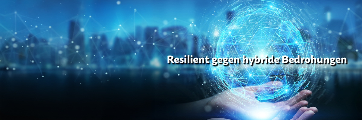 Futuristische Symbolgrafik mit der Aufschrift "Resilient gegen hybride Bedrohungen"