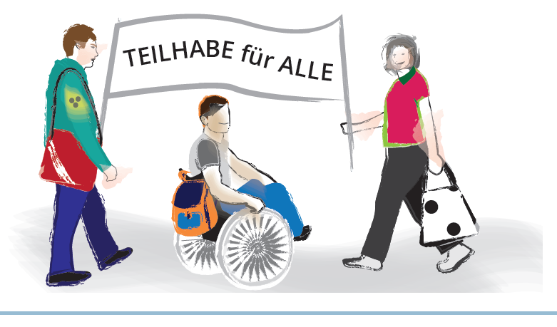 Die Abbildung zeigt 3 Menschen. Auf der linken Seite: ein blinder Mensch. In der Mitte: ein Mensch im Rollstuhl. Auf der rechten Seite: ein Mensch ohne Behinderung. Die Abbildung bedeutet: Inklusion. Im Hintergrund der Abbildung ist ein Schild. Auf dem Schild steht der Text: TEILHABE FÜR ALLE